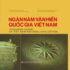 The Vietnamese-English book titled “Thousand Years of Vietnam National Civilisation” featuring national treasures. (Photo: nxbctqg.org.vn)