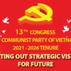 13th Party Congress sets out strategic vision for future