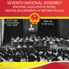 Seventh National Assembly: Boosting legislative activities, meeting requirements of reform process