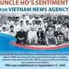 Uncle Ho’s sentiment for Vietnam News Agency