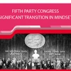 Fifth Party Congress: Significant transition in mindset