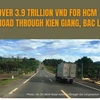 Over 3.9 trillion VND for HCM road through Kien Giang, Bac Lieu