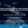 Seminar seeks to promote space strategies in Italy, Vietnam