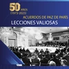 50 años de Acuerdos de Paz de París: Lecciones valiosas