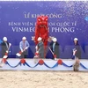 Vingroup: mise en chantier de la polyclinique internationale Vinmec Hai Phong