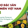 Bientôt le Salon des spécialités locales du Vietnam 2018 à Hanoï