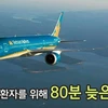 韩国媒体：为救援韩国公民 越南航空公司延迟起飞。（图片来源：chosun）