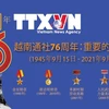 图表新闻：越南通讯社76周年：重要的里程碑