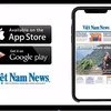 Vietnam News Daily应用软件：走进越南和走向世界的大门