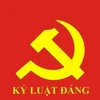 越共中央政治局、书记处对党组织和党员给予纪律处分