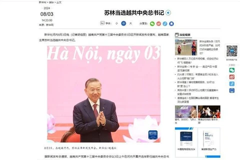 Xinhua News Agency of China reports on General Secretary and President To Lam's statement at a press conference right after the 13th Party Central Committee’s meeting on August 3 (Photo: Screenshots)