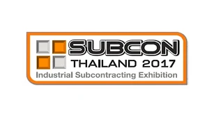 SUBCON Thailand 2017 expected to generate 10 billion baht