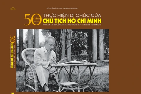 Book features 50-year implementation of President Ho Chi Minh’s testament 