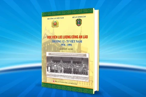 Ministerios de Seguridad de Vietnam y Laos cooperan en edición de obra científica