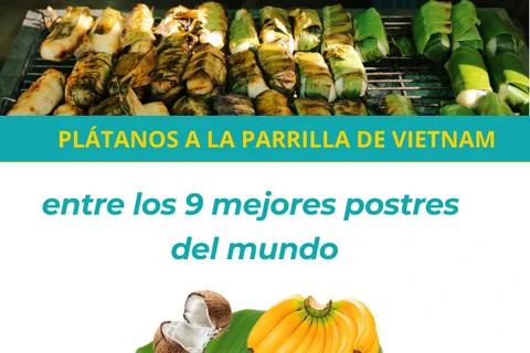 Plátanos a la parrilla de Vietnam entre los postres más deliciosos del mundo