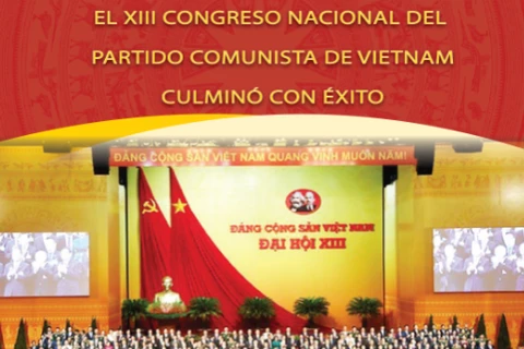 El XIII Congreso Nacional del Partido Comunista de Vietnam culminó con éxito