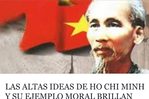 Prensa argentina continúa exaltando liderazgo del Presidente Ho Chi Minh 