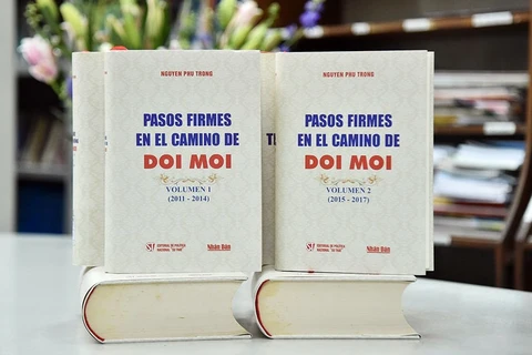 Publican versión española del libro del máximo dirigente partidista vietnamita sobre proceso de Doi Moi