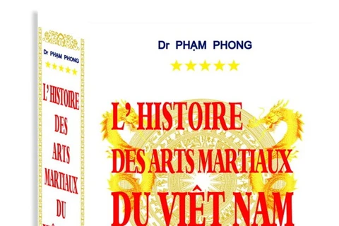 "L'Histoire des arts martiaux du Vietnam" à pleins volumes en français