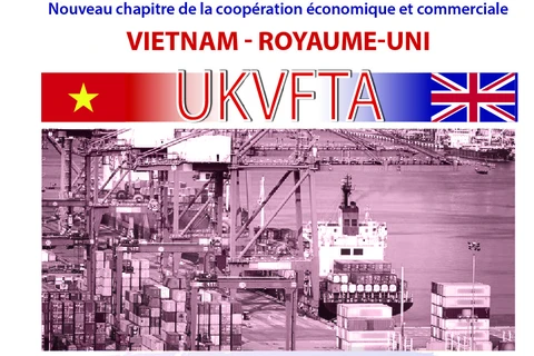 UKVFTA: nouveau chapitre de la coopération économique et commerciale Vietnam - Royaume-Uni