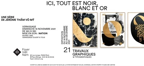 "Ici, tout est blanc, noir et or", une exposition au Foyer Vietnam à Paris