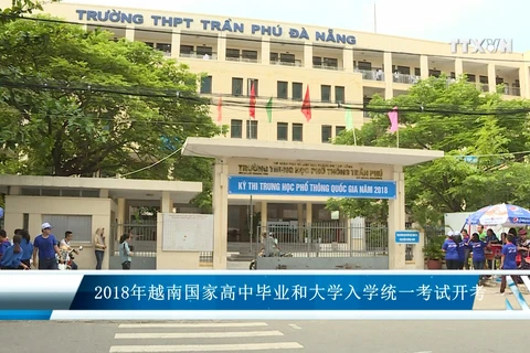 2018年越南国家高中毕业和大学入学统一考试开考
