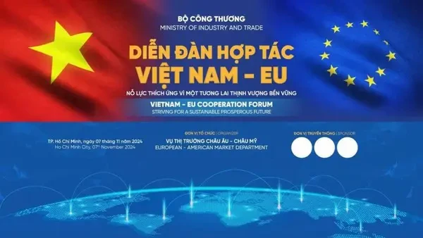 Bientôt le Forum de coopération Vietnam-UE 2024 à Hô Chi Minh-Ville. Photo: ministère de l'Industrie et du Commerce